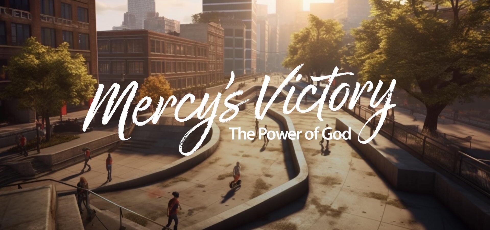 Mercy’s Victory